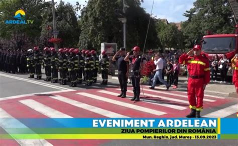 Eveniment Ardelean Ziua Pompierilor Din Rom Nia Mun Reghin Jud