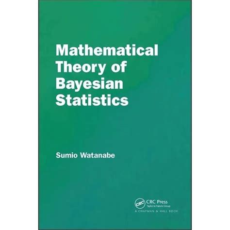 خرید و قیمت کتاب زبان اصلی Mathematical Theory Of Bayesian Statistics