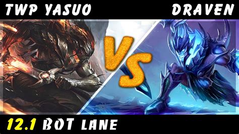 Thewanderingpro Yasuo Vs Draven Adc Patch Yasuo Gameplay Youtube