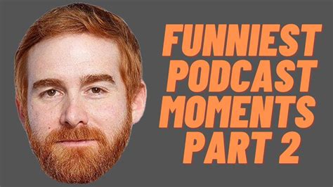 Andrew Santino Funniest Podcast Moments Part 2 Youtube