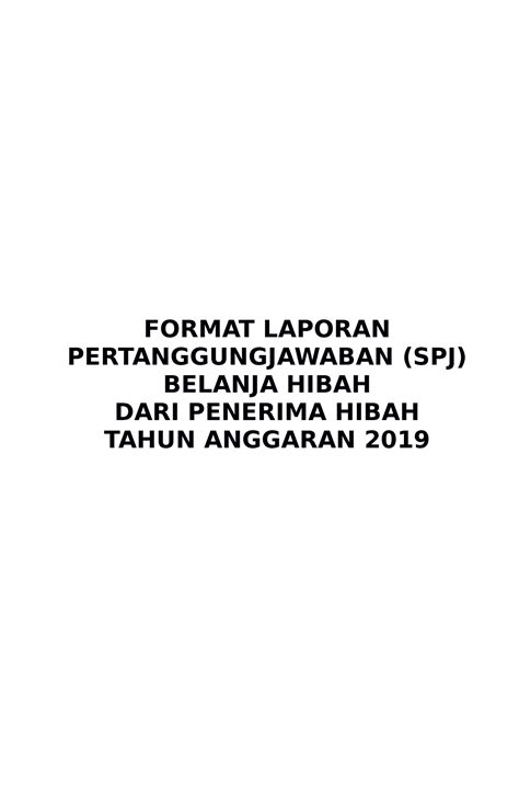 Format Spj Laporan Format Laporan Pertanggungjawaban Spj Belanja