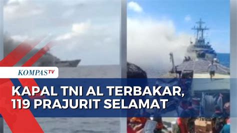 Kapal Perang Tni Al Terbakar Di Kepulauan Selayar Prajurit