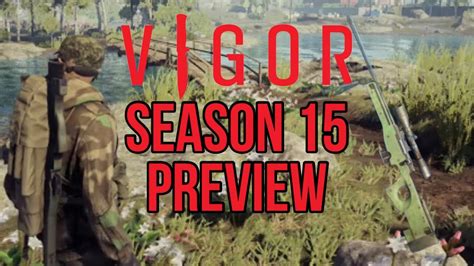 Vigor Season Overview New Bp New Map New Gun Youtube