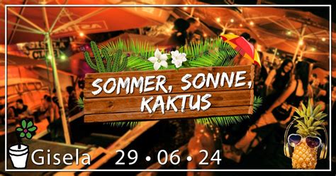 Sommer Sonne And Kaktus Open Air And Indoor Gisela 2906 Giselaclub Dresden 29 June 2024