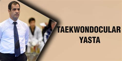 Taekwondocular Yasta Gaziantep Son Dakika Haberleri Gazete 27