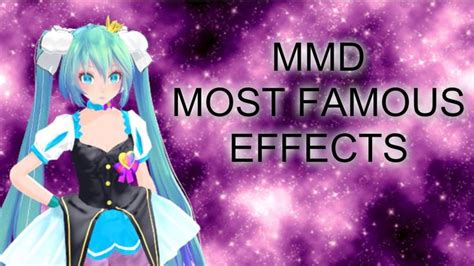 Mmd Most Famous Effects By Mixalism9 On Deviantart Famous Yuki