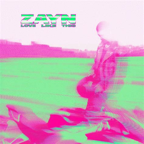 Zayns New Single Called Love Like This Was Produced By Jon Bellion And The Monsters And Strangerz