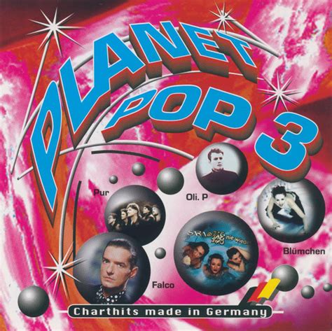 Planet Pop 3 Charthits Made In Germany 1999 Cd Discogs