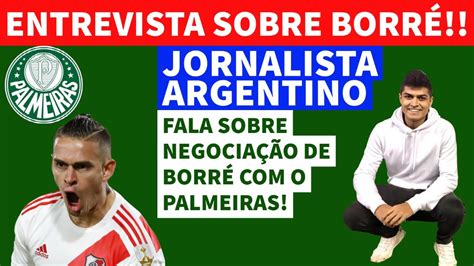 Palmeiras Borr Direto Da Argentina Youtube