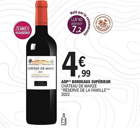 Promo Aop Bordeaux Supérieur Château De Marze réserve De La Famille