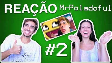 Rea O Ao Pesquisando Youtubers No Google Mrpoladoful Youtube