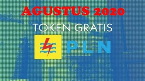 PLN Token Gratis Stimulus Covid 19 Agustus Akses Pln Co Id Login