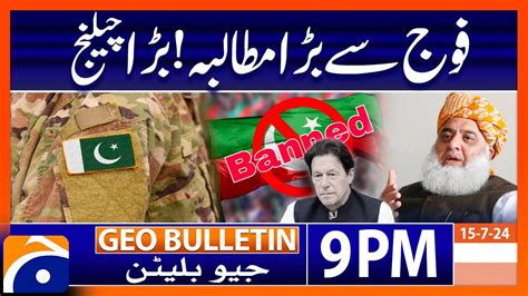 Fazal Ur Rehman S Big Demand From The Army Geo News 9 PM Bulletin