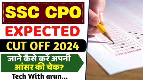 Ssc Cpo Expected Cut Off 2024 Ssc Cpo Answer Key Today Ssc Cpo Si Result Date Youtube