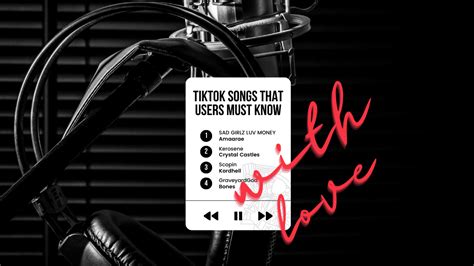 TikTok Songs That Users Must Know - Blessing Stars