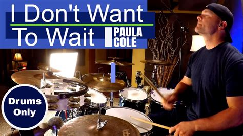 Paula Cole I Don T Want To Wait Isolated Drums Only High Quality