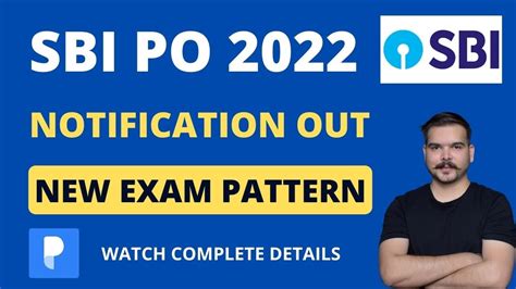 Sbi Po 2022 Notification New Exam Pattern Sbi Po Notification 2022