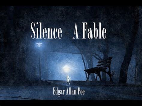 Silence A Fable By Edgar Allan Poe Youtube