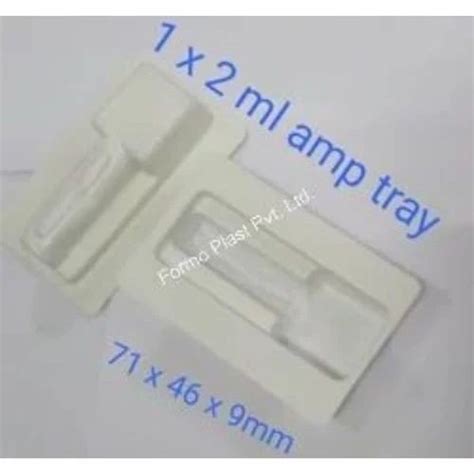 HIPS White Ampoule Packaging Tray Thickness 2mm At Rs 0 3 Piece In Indore