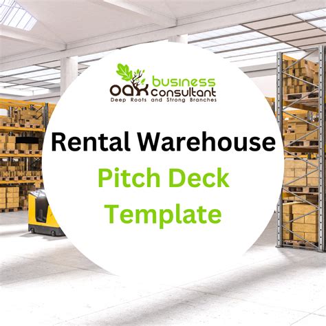 Rental Warehouse Pitch Deck Oak Business Consultant