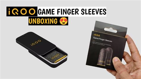 IQOO GAME FINGER SLEEVES UNBOXING BEST GAMING SLEEVES YouTube