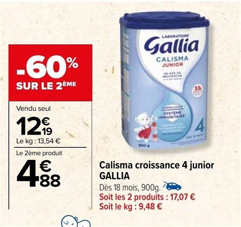 Promo Calisma Croissance 4 Junior GALLIA Chez Carrefour