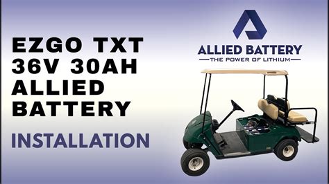 Ezgo Txt 36v Lithium Golf Cart Battery Install Allied Battery Youtube