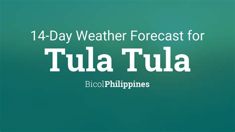 Tula Tula, Philippines 14 day weather forecast