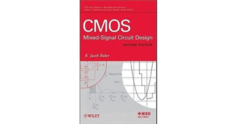 Cmos Mixed Signal Circuit Design By R Jacob Baker