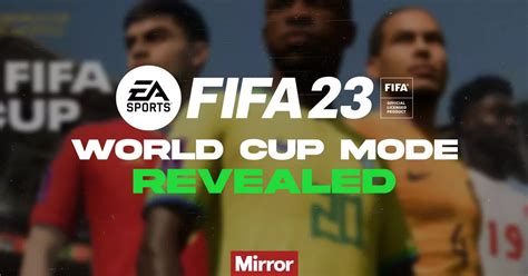 Fifa World Cup Mode Release Date And Content Confirmed With No