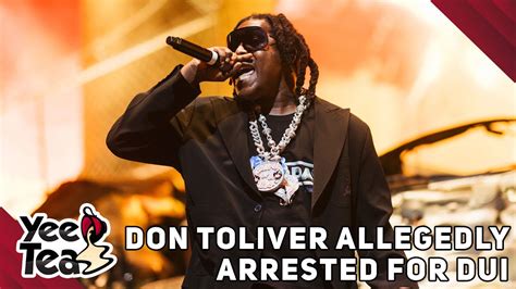 Don Toliver Allegedly Arrested For Dui Rapper Faces Legal Consequences