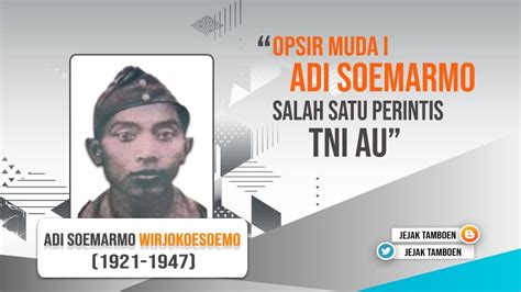 biografi sejarah adi sumarmo wiryokusumo