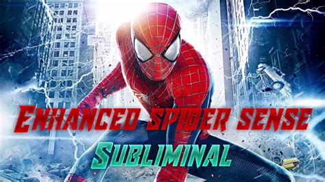 Enhanced Spider Sense Subliminal Frequency Subliminal Youtube