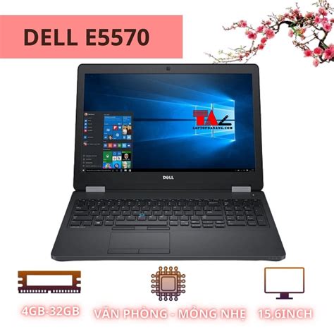 Dell Latitude E5570 Core i5 i7 Laptop Đà Nẵng TramAnh vn