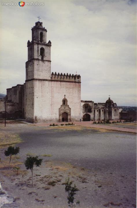 Atrio Y Ex Convento Del Siglo Xvi Tecamachalco Puebla Tecamachalco