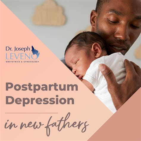 Postpartum Depression In New Fathers Dr Joseph Leveno