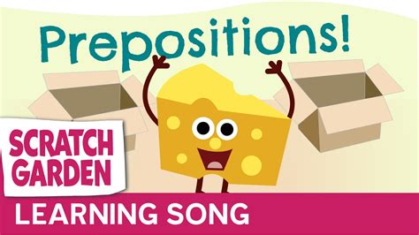 The Prepositions Song Scratch Garden Your Gardening Forum