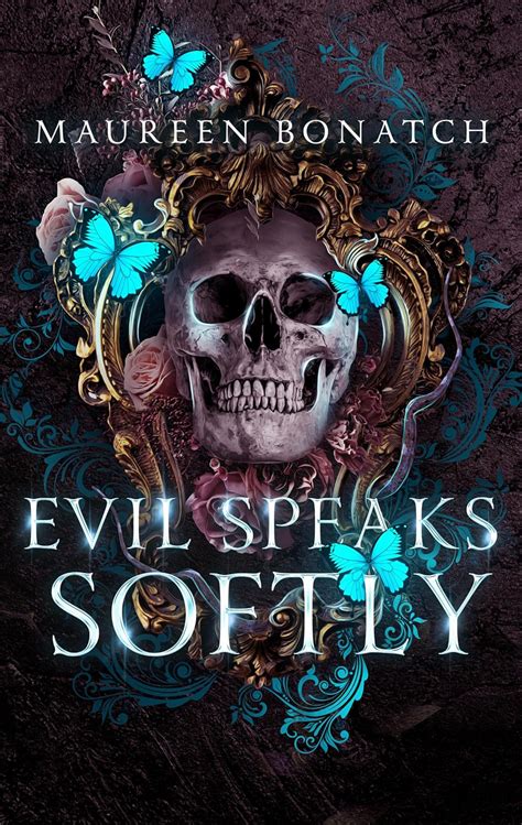 Evil Speaks Softly Kindle Edition By Bonatch Maureen Paranormal