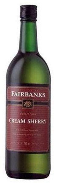 Fairbanks Cream Sherry Wine Chateau