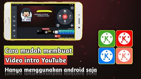 Cara Membuat Intro Youtube Di Android Dengan Menggunakan Aplikasi