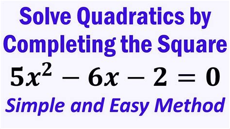 Solve By Completing The Square Step By Step Technique YouTube