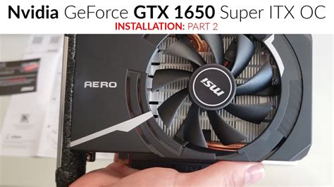 Nvidia Geforce Gtx 1650 Super Itx Oc Video Card Installation Youtube