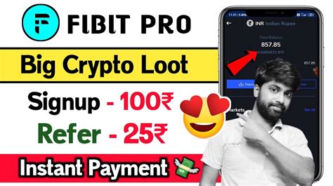 Fibit Pro Maha Crypto Loot Signup Per Refer New Crypto