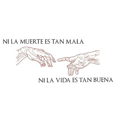 Ni la muerte | Muerte, Citas, Vida