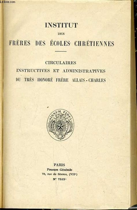 Institut Des Freres Des Ecoles Chretiennes Circulaires Instructives Et