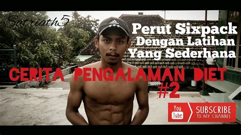 Bikin Perut Sixpack Dirumah Itu Gampang Latihan Sederhana Membentuk