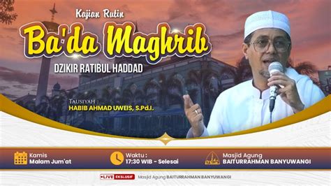 Live Pengajian Rutin Ba Da Maghrib Youtube