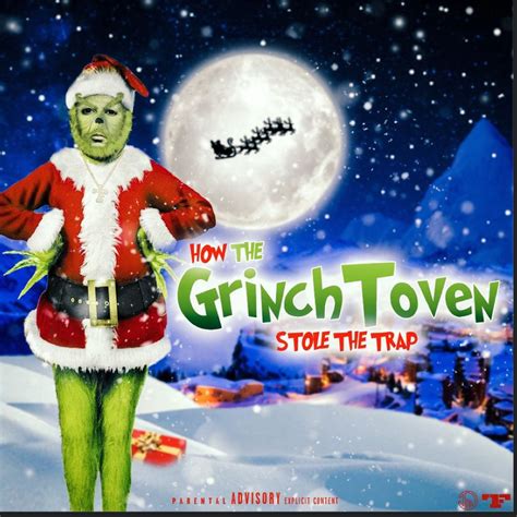 Zaytoven How The Grinchtoven Stole The Trap Lyrics And Tracklist