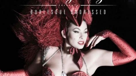 Burlesque Undressed Foto E Trailer Del Documentario Con Immodesty