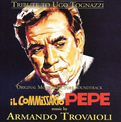 Tribute To Ugo Tognazzi Il Commissario Pepe Splendori E Miserie Di